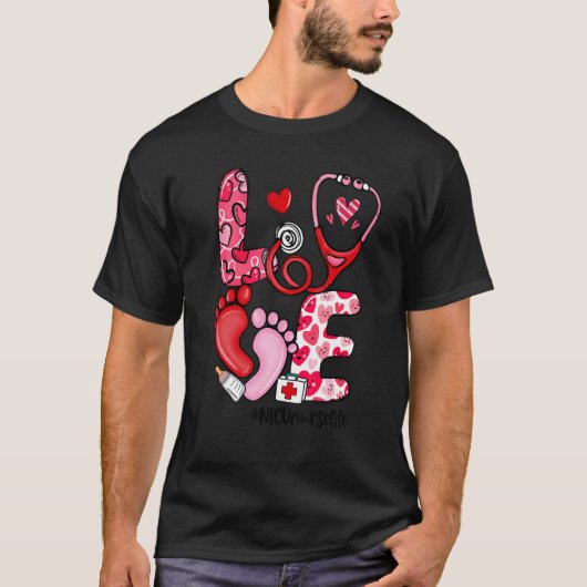 LOVE Stethoscope NICU Nurse Life Valentine's Day G T-shirt (Voorkant)
