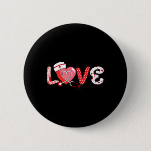 Love Stethoscope Nurse Life Valentijnsdag Nurse Ronde Button 5,7 Cm