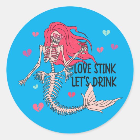 Love Stink Laten we Drinken Funny Ronde Sticker (Voorkant)
