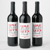 Love Stinks Laten we grappige Valentijn Wine Label Wijn Etiket (Flessen)