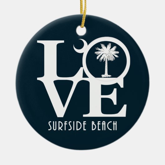LOVE Surfside Beach SC Keramisch Ornament (Voorkant)