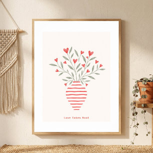 Love Takes Root Hartvaas Valentijns Muur Kunst Poster