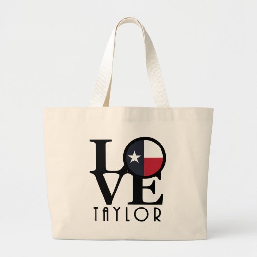 LOVE Taylor Texas Grote Tote Bag (Voorkant)
