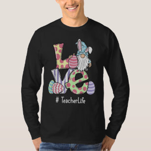 Love Teacher Life Easter Gnome Egg Hunting Basket T-shirt