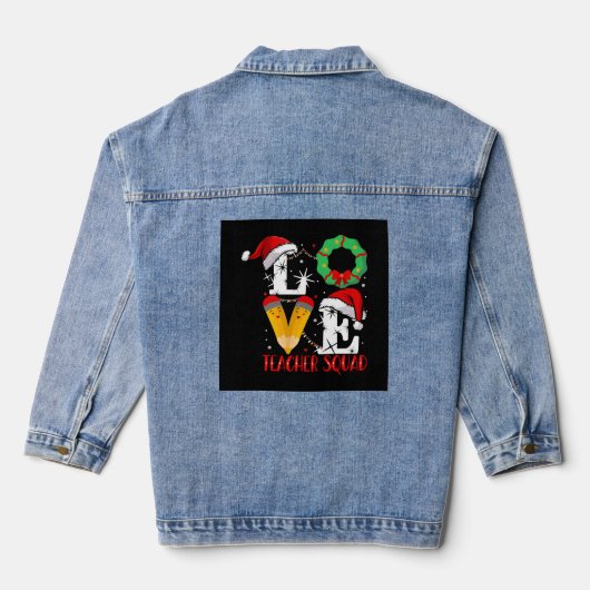 Love Teacher Squad, Funny Teachers Kerstmis Denim Jacket (Achterkant)
