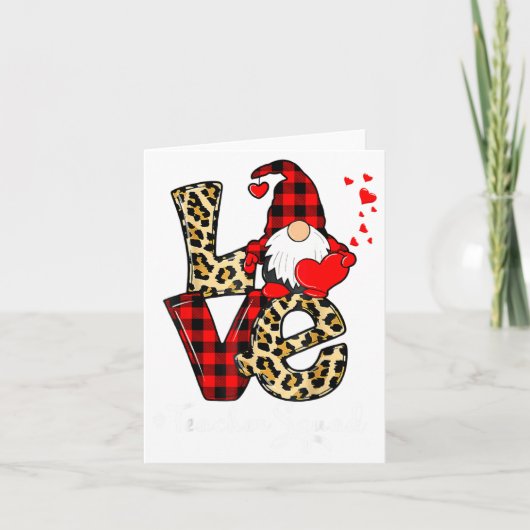 Love Teacher Squad Gnome Hearts Valentines Gnome T Kaart (Voorkant)