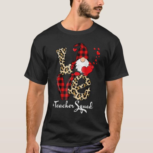 Love Teacher Squad Gnome Hearts Valentines Gnome T T-shirt (Voorkant)