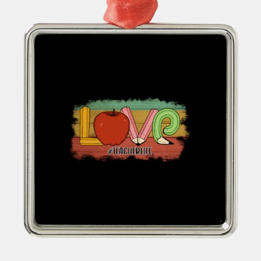 Love Teacherlife Metalen Ornament (Voorkant)