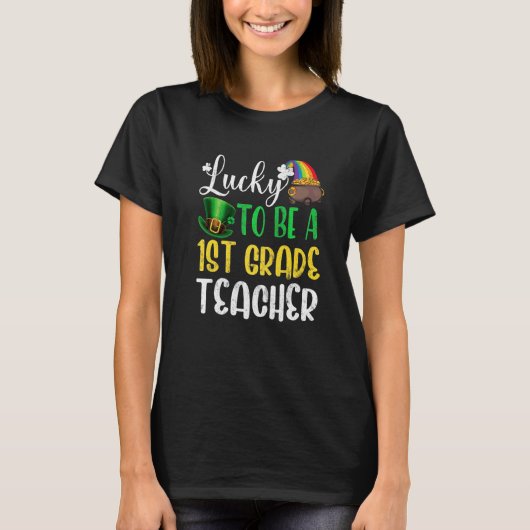 Love Teaching 1st Grade Shamrock St Patricks Day T T-shirt (Voorkant)