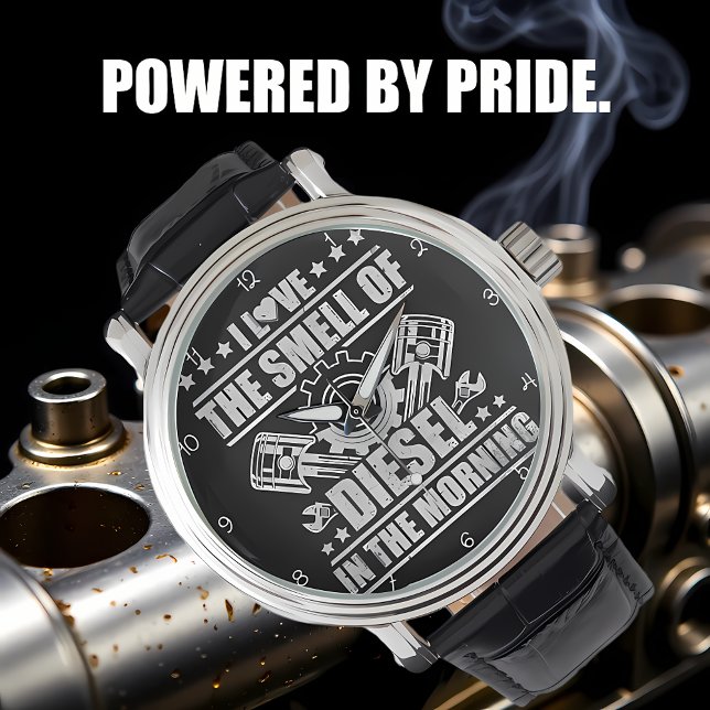 Love That Morning Diesel Smell Horloge (Creator heeft geüpload)