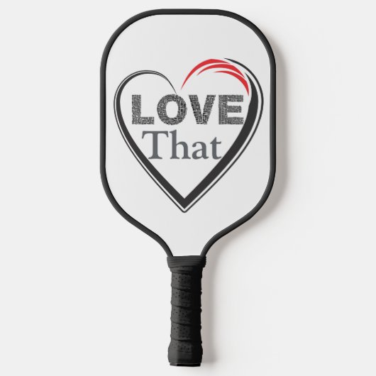 Love That Pickleball Paddle (Achterkant)