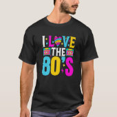 Love The 80s Classic Costume Born In 1980 T-shirt (Voorkant)