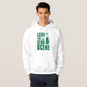 Love the Club Scene Hoodie (Voorkant volledig)