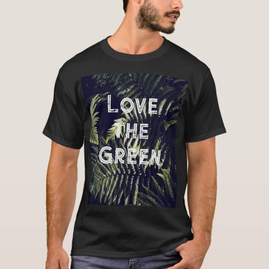 Love the Green: Donkergroene varenbladeren botanis T-shirt (Voorkant)