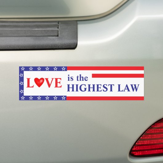 Love: the Highest Law Bumper Sticker (Op auto)