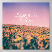 Love the life you live poster (Voorkant)