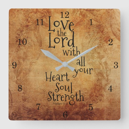 "Love the Lord" Scripture Matthew 22,  Vierkante Klok (Voorkant)