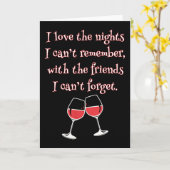 Love The Nights I Can't Remember With Friends I Ca Kaart (Gele Bloem)