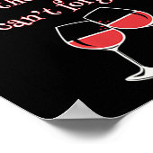 Love The Nights I Can't Remember With Friends I Ca Poster (Hoek)