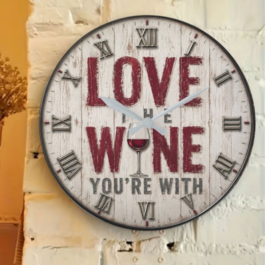 Love the Wine You're With Grote Klok