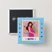 Love Them Both Pro-Life – Honor Life Vierkante Button 5,1 Cm (Voorkant /achterkant)