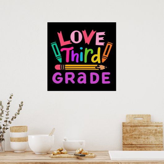 Love Third Grade | Cute Gift | Voor de school Poster (Keuken)