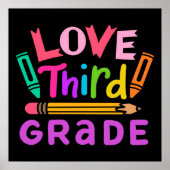 Love Third Grade | Cute Gift | Voor de school Poster (Voorkant)