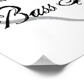 Love Thy Bass Player Poster (Hoek)