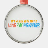 Love Thy Bour Metalen Ornament (Voorkant)