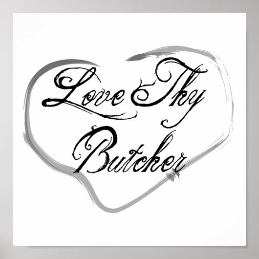 Love Thy Butcher Poster (Voorkant)