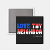 Love Thy Buurt Red White Blue: orkaanondersteuning Magneet (Voorkant / Achterkant)