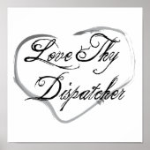 Love Thy Dispatcher Poster (Voorkant)