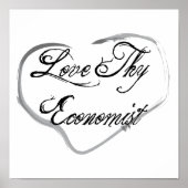 Love Thy Economist Poster (Voorkant)