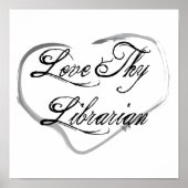 Love Thy Librarian Poster (Voorkant)