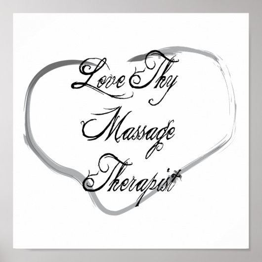 Love Thy Massage Therapist Poster (Voorkant)