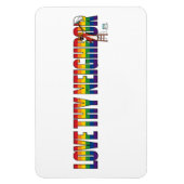 Love Thy Neighbor Magneet (Verticaal)