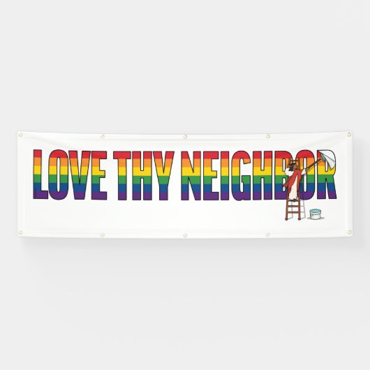 Love Thy Neighbor Spandoek (Horizontaal)