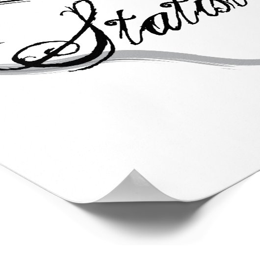 Love Thy Statistician Poster (Hoek)