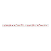 Love to U white and red Grosgrain Lint (Voorkant)