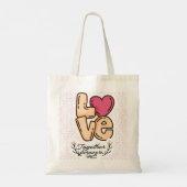 Love Together Forever Quote Tote Bag (Achterkant)