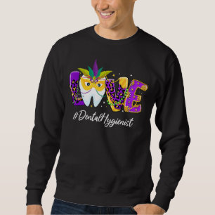 Love Tooth Wear Mask Dental Hygienist Mardi Gras C Trui