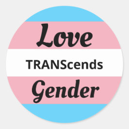 Love TRANScends Gender - Transgender Pride  Ronde Sticker