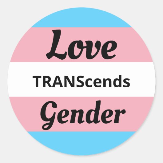 Love TRANScends Gender - Transgender Pride  Ronde Sticker (Voorkant)
