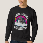 Love Trash & Equality Opossum Raccoon Bisexual Fla Trui (Voorkant)
