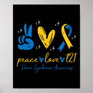 Love Trisomy 21 Down Syndrome Awareness Vrouwen Ma Poster