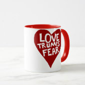 Love Trumps Fear Mok (Voorkant rechts)