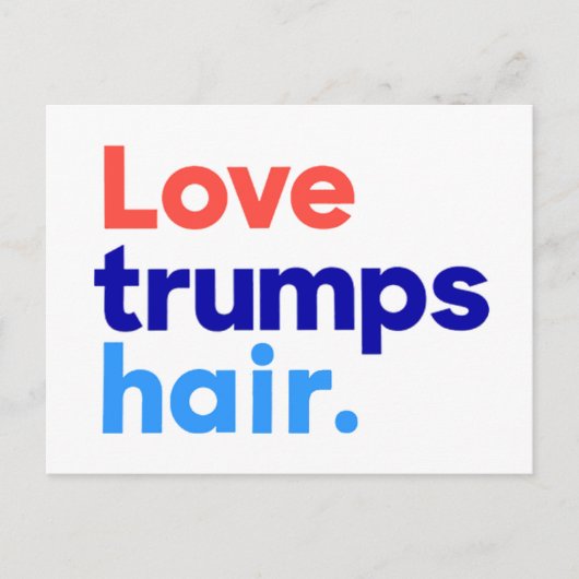 "LOVE TRUMPS HAIR" BRIEFKAART (Voorkant)