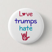 Love Trumps Hate Anti Trump Ronde Button 5,7 Cm (Voorkant)