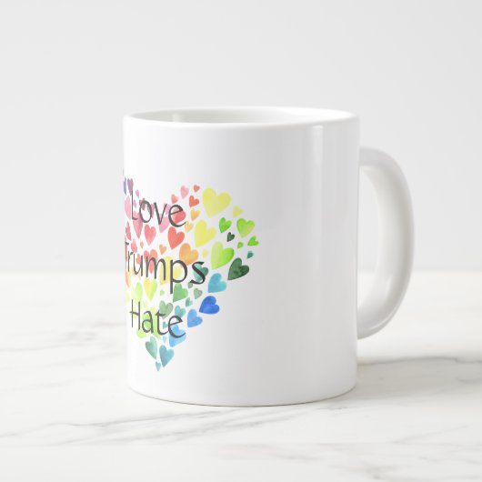 Love Trumps Hate Jumbo Mok (Voorkant rechts)
