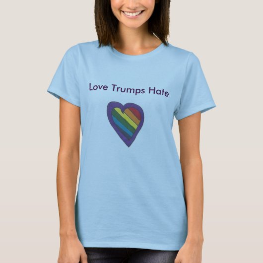 Love Trumps Hate Rainbow Shirt (Voorkant)